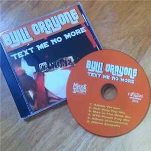 Bylli Crayone - Text Me No More FLAC