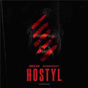Malaa & Dombresky - Hostyl FLAC