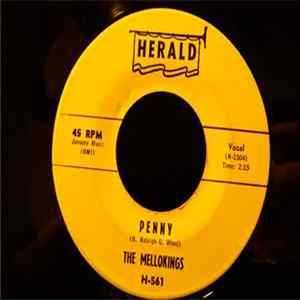 The Mellokings - 'Till There Were None / Penny FLAC