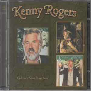 Kenny Rogers - Gideon + Share Your Love FLAC