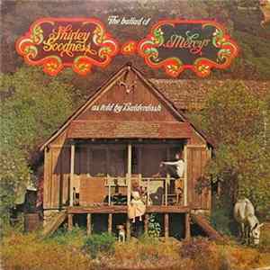 Balderdash - The Ballad Of Shirley Goodness & Mercy (As Told By Balderdash) FLAC