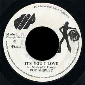 Roy Shirley - It's You I Love / Stay With Me FLAC