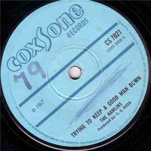 The Hamlins / The Summertairs - Trying To Keep A Good Man Down / Oh My Darling FLAC