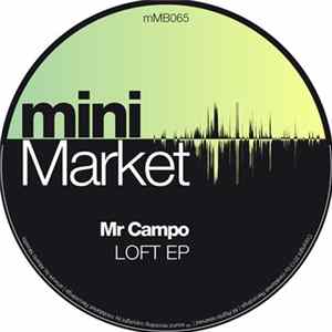 Mr Campo - Loft EP FLAC