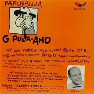 Spede & G. Pula-Aho - Papukaijja G. Pula-Aho FLAC