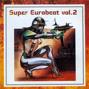 Various - Super Eurobeat Vol.2 FLAC
