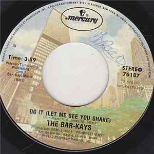 The Bar-Kays - Do It (Let Me See You Shake) FLAC