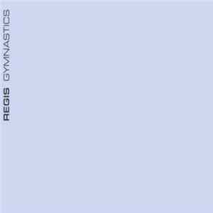 Regis - Gymnastics FLAC