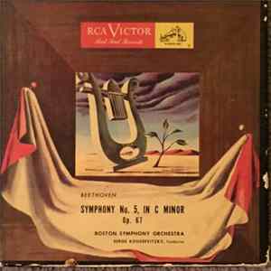 Ludwig van Beethoven, Boston Symphony Orchestra, Serge Koussevitzky - Symphony No. 5, In C Minor Op. 67 FLAC