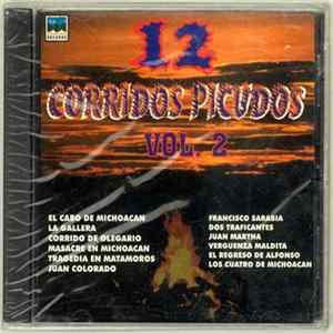Various - 12 Corridos Picudos Vol. 2 FLAC