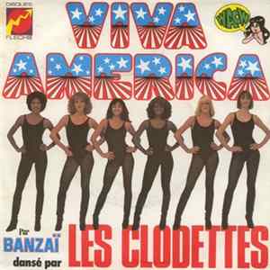 Banzaï Dansé Par Les Clodettes - Viva America FLAC