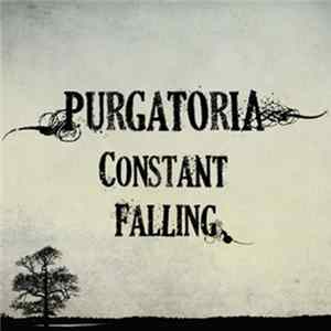 Purgatoria - Constant Falling FLAC