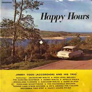 Jimmy Todd (Accordion) And His Trio - Happy Hours FLAC