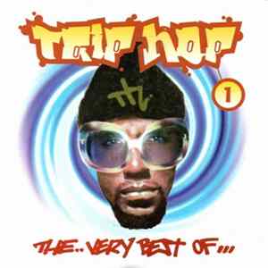 Various - Trip Hop, The Very Best Of...Vol. 1 FLAC