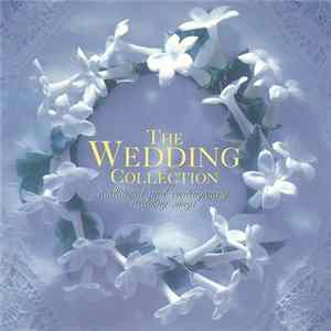 Various - The Wedding Collection FLAC
