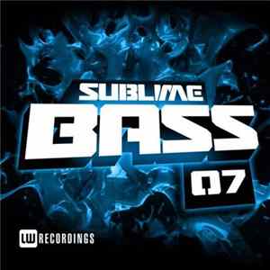 Various - Sublime Bass 07 FLAC