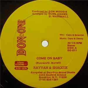 Rayvan & Shaggie - Come On Baby FLAC