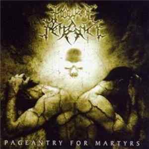 Hour Of Penance - Pageantry For Martyrs FLAC