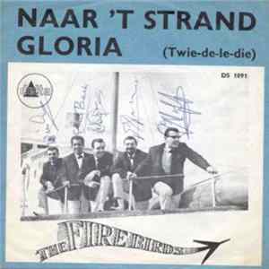 The Firebirds - Naar 't Strand / Gloria FLAC