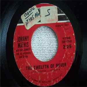 Johnny Mathis With Ray Conniff And His Orchestra And Chorus - The Twelfth Of Never / Wonderful! Wonderful! FLAC