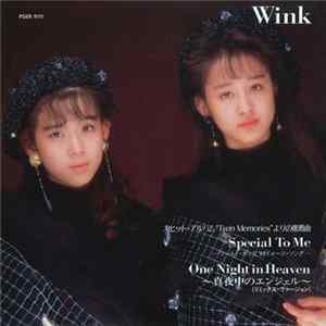 Wink - Special to Me / One Night in Heaven FLAC
