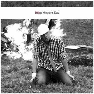 Brian - Mother's Day FLAC