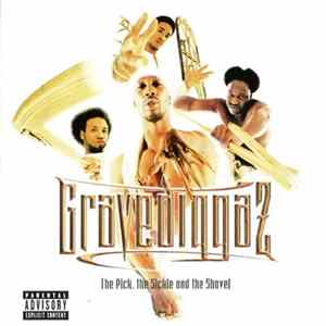 Gravediggaz - The Pick, The Sickle And The Shovel FLAC