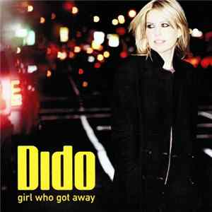 Dido - Girl Who Got Away FLAC