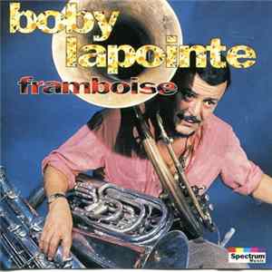 Boby Lapointe - Framboise FLAC