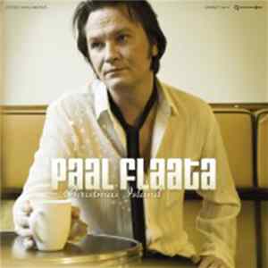 Paal Flaata - Christmas Island FLAC