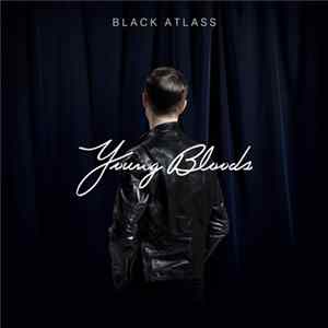 Black Atlass - Young Bloods FLAC