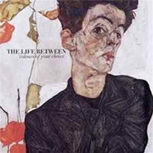 The Life Between - Colours Of Your Choice FLAC