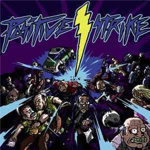 Positive Strike - Positive Strike FLAC