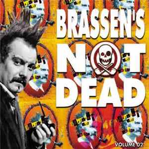Brassen's Not Dead - Volume 02 FLAC