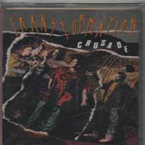 Transformation Crusade - Transformation Crusade FLAC
