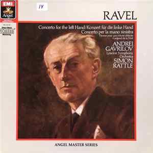 Andrei Gavrilov, London Symphony Orchestra, Simon Rattle - Ravel - Concerto For The Left Hand FLAC