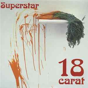 Superstar - 18 Carat FLAC