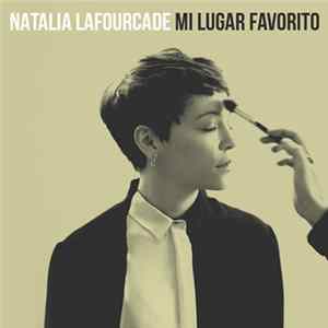Natalia Lafourcade - Mi Lugar Favorito FLAC