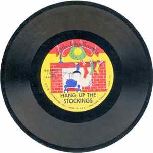 Unknown Artist - Hang Up The Stockings / Silent Night FLAC
