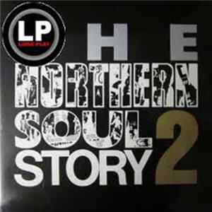 Various - The Northern Soul Story 2 FLAC