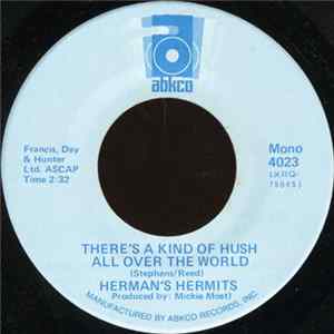 Herman's Hermits - There's A Kind Of Hush All Over The World / Wonderful World FLAC