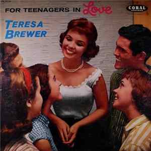 Teresa Brewer - For Teenagers In Love FLAC