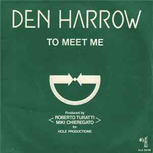 Den Harrow - To Meet Me FLAC