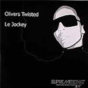 Le Jockey - Olivers Twisted FLAC