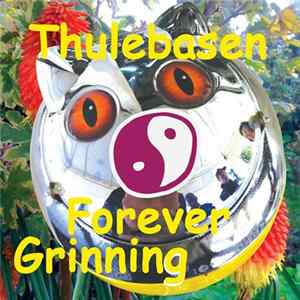 Thulebasen - Forever Grinning FLAC