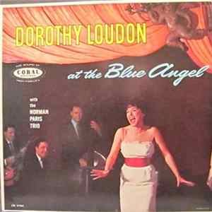 Dorothy Loudon With The Norman Paris Trio - Dorothy Loudon At The Blue Angel FLAC