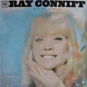 Ray Conniff - Yo Te Amo... Yo Tampoco FLAC