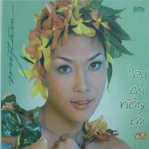 Mỹ Tâm - Đâu Chỉ Riêng Em FLAC