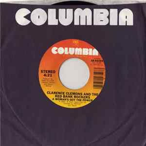 Clarence Clemons And The Red Bank Rockers - A Woman's Got The Power FLAC