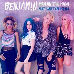Benjamin Feat. Sweet California - Man On The Moon FLAC